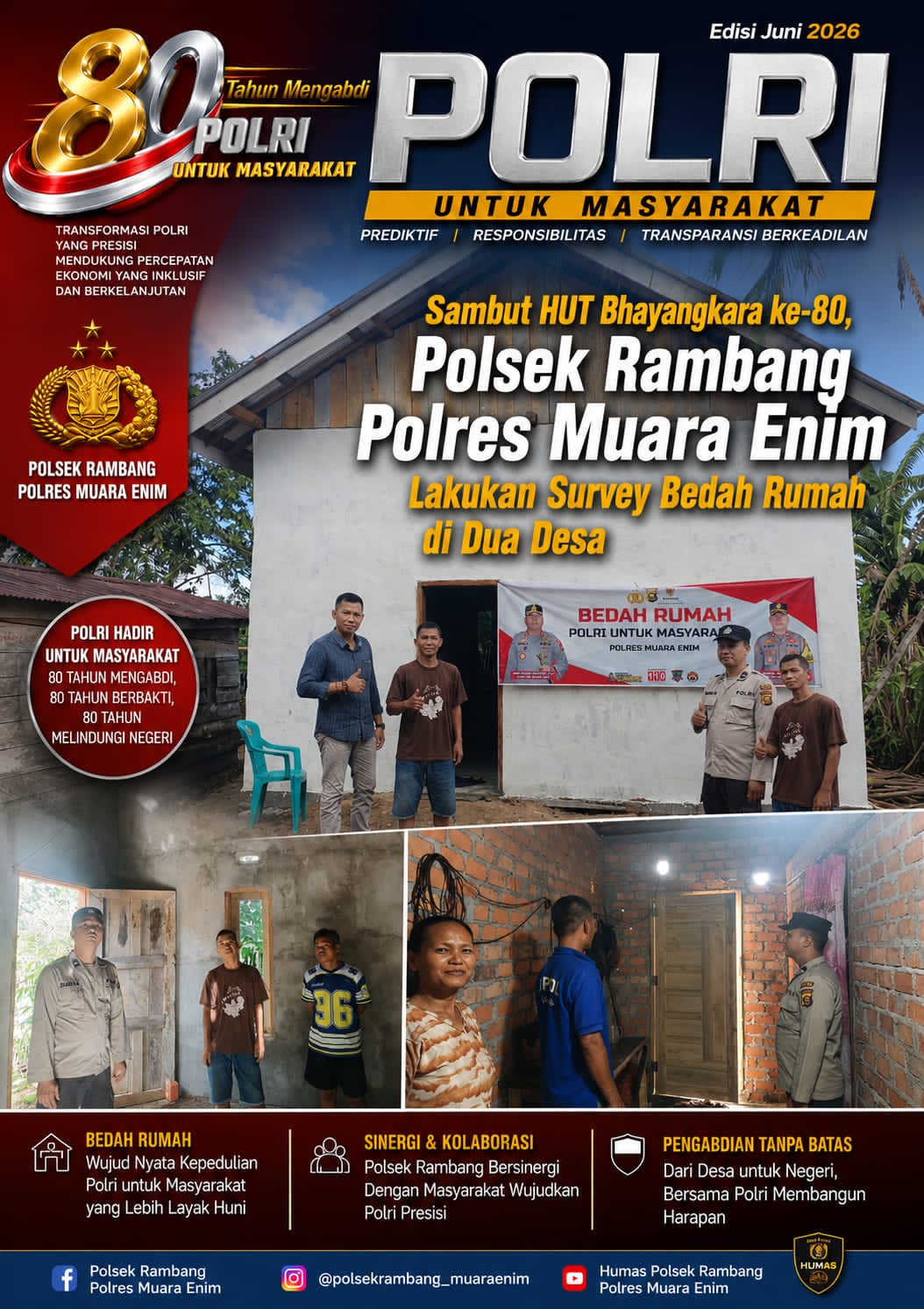 Sambut HUT Bhayangkara ke-80, Polsek Rambang Tinjau Progres Bedah Rumah di Dua Desa Kecamatan Rambang